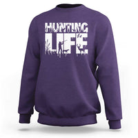 Hunting Life Sweatshirt Funny Hunter Gift - Wonder Print Shop