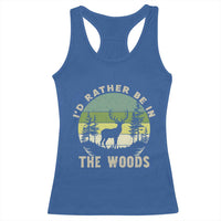 Hunting Season Racerback Tank Top I Would Rather Be In The Woods - Wonder Print Shop