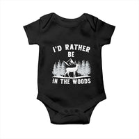 I Would Rather Be In The Woods Baby Onesie Deer Hunter Gift - Wonder Print Shop