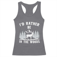 I Would Rather Be In The Woods Racerback Tank Top Deer Hunter Gift - Wonder Print Shop