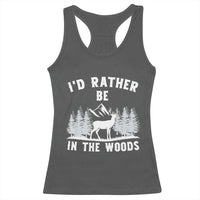 I Would Rather Be In The Woods Racerback Tank Top Deer Hunter Gift - Wonder Print Shop