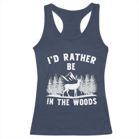 I Would Rather Be In The Woods Racerback Tank Top Deer Hunter Gift - Wonder Print Shop