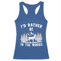 I Would Rather Be In The Woods Racerback Tank Top Deer Hunter Gift - Wonder Print Shop