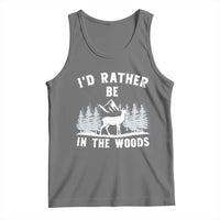 I Would Rather Be In The Woods Tank Top Deer Hunter Gift - Wonder Print Shop