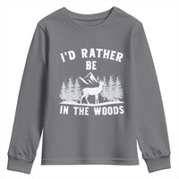 I Would Rather Be In The Woods Youth Sweatshirt Deer Hunter Gift - Wonder Print Shop