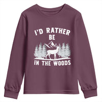 I Would Rather Be In The Woods Youth Sweatshirt Deer Hunter Gift - Wonder Print Shop