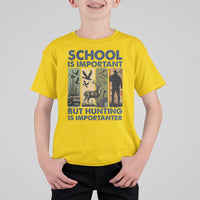 School Is Important But Hunting Is Importanter T Shirt For Kid Retro Deer Hunting Gift - Wonder Print Shop