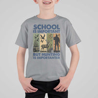 School Is Important But Hunting Is Importanter T Shirt For Kid Retro Deer Hunting Gift - Wonder Print Shop