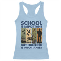 School Is Important But Hunting Is Importanter Racerback Tank Top Retro Deer Hunting Gift - Wonder Print Shop