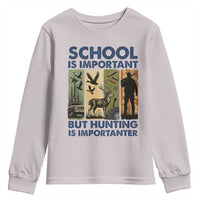 School Is Important But Hunting Is Importanter Youth Sweatshirt Retro Deer Hunting Gift - Wonder Print Shop