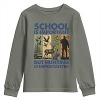 School Is Important But Hunting Is Importanter Youth Sweatshirt Retro Deer Hunting Gift - Wonder Print Shop