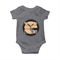 Funny Hunter Gift Baby Onesie School Is Important But Hunting Is Importanter - Wonder Print Shop