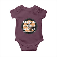 Funny Hunter Gift Baby Onesie School Is Important But Hunting Is Importanter - Wonder Print Shop