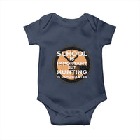 Funny Hunter Gift Baby Onesie School Is Important But Hunting Is Importanter - Wonder Print Shop