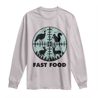 Funny Hunter Joke Long Sleeve Shirt Hunting Fast Food Animals - Wonder Print Shop