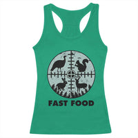 Funny Hunter Joke Racerback Tank Top Hunting Fast Food Animals - Wonder Print Shop