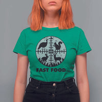 Funny Hunter Joke T Shirt For Women Hunting Fast Food Animals - Wonder Print Shop