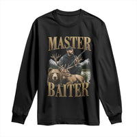 Hunting Lovers Dad Gift Long Sleeve Shirt Master Baiter - Wonder Print Shop