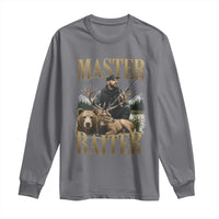 Hunting Lovers Dad Gift Long Sleeve Shirt Master Baiter - Wonder Print Shop