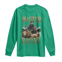 Hunting Lovers Dad Gift Long Sleeve Shirt Master Baiter - Wonder Print Shop