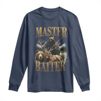 Hunting Lovers Dad Gift Long Sleeve Shirt Master Baiter - Wonder Print Shop