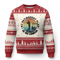 My Retirement Plan Is On Course Ugly Christmas Sweater Retired Golfer Gift - Wonder Print Shop