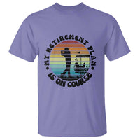 My Retirement Plan Is On Course T Shirt Retired Golfer Gift - Wonder Print Shop