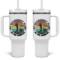 My Retirement Plan Is On Course Tumbler With Handle Retired Golfer Gift - Wonder Print Shop