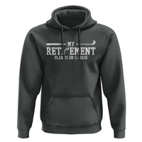 My Retirement Plan Is On Course Hoodie Funny Golf Lover Gift - Wonder Print Shop