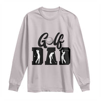Golf Dad Long Sleeve Shirt Gift For Sport Lover - Wonder Print Shop