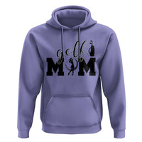 Proud Golf Mom Lifestyle Hoodie Sports Gift Idea - Wonder Print Shop