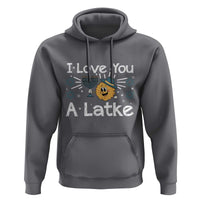I Love You A Latke Hoodie Funny Hanukkah Gift For Latke Lover - Wonder Print Shop
