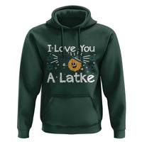 I Love You A Latke Hoodie Funny Hanukkah Gift For Latke Lover - Wonder Print Shop