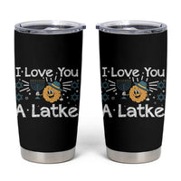 I Love You A Latke Tumbler Cup Funny Hanukkah Gift For Latke Lover - Wonder Print Shop