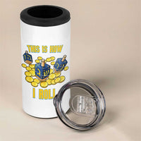 Funny Hanukkah Dreidel 4 in 1 Can Cooler Tumbler This Is How I Roll Gift - Wonder Print Shop