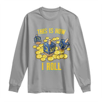 Funny Hanukkah Dreidel Long Sleeve Shirt This Is How I Roll Gift - Wonder Print Shop