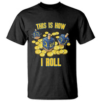 Funny Hanukkah Dreidel T Shirt This Is How I Roll Gift - Wonder Print Shop