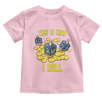 Funny Hanukkah Dreidel Toddler T Shirt This Is How I Roll Gift - Wonder Print Shop
