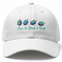Hanukkah Dreidel Baseball Cap This Is How I Roll Jewish Holiday Gift