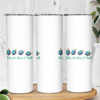 Hanukkah Dreidel Skinny Tumbler This Is How I Roll Jewish Holiday Gift - Wonder Print Shop