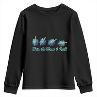 Hanukkah Dreidel Youth Sweatshirt This Is How I Roll Jewish Holiday Gift - Wonder Print Shop