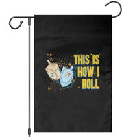 This Is How I Roll Garden Flag Jewish Holiday Dreidel Gift - Wonder Print Shop