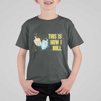 This Is How I Roll T Shirt For Kid Jewish Holiday Dreidel Gift - Wonder Print Shop