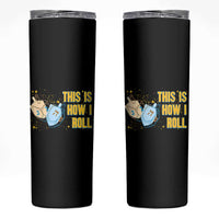This Is How I Roll Skinny Tumbler Jewish Holiday Dreidel Gift - Wonder Print Shop