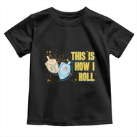 This Is How I Roll Toddler T Shirt Jewish Holiday Dreidel Gift - Wonder Print Shop