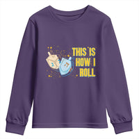 This Is How I Roll Youth Sweatshirt Jewish Holiday Dreidel Gift - Wonder Print Shop