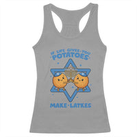 Funny Hanukkah Gift Racerback Tank Top If Life Gives You Potatoes Make Latkes - Wonder Print Shop