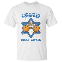 Funny Hanukkah Gift T Shirt If Life Gives You Potatoes Make Latkes - Wonder Print Shop