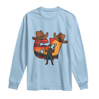 Six Seven Meme Cowboy Long Sleeve Shirt Funny Western 67 Trend Gift - Wonder Print Shop