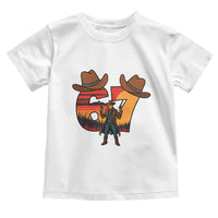 Six Seven Meme Cowboy Toddler T Shirt Funny Western 67 Trend Gift - Wonder Print Shop